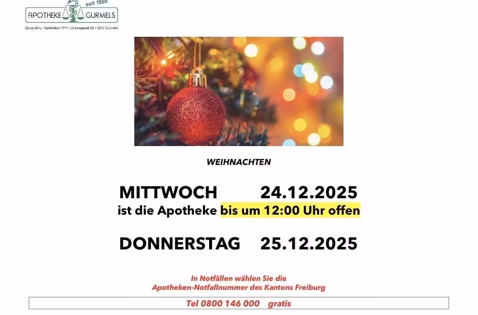 Apotheke Gurmels Öffnungszeiten Weihnachten